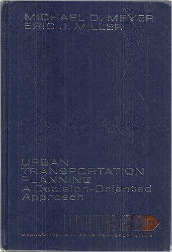 Transportation Planning A Decision Oriented Approach Meyer Michael D 9780070417526 Amazon Com Books