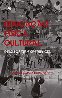 Livro Educação Física Cultural: Relatos de Experiência