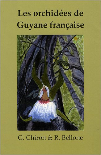 Les  Orchidées de Guyane française