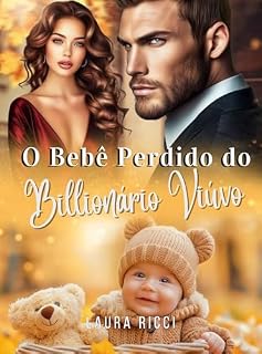 Livro O Bebê Perdido do Bilionário Viúvo