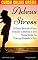 Livro Adeus Stress: O Guia Secreto Para Vencer o Estresse e Ter Uma Vida De Tranquilidade e Paz (Imparavel.club Livro 16)