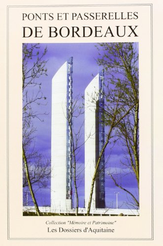 Ponts et passerelles de Bordeaux