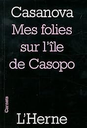 Mes folies sur l'île de Casopo