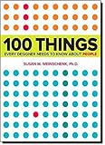 100 Things Every Designer Needs to Know About People (Voices That Matter)
