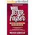 The prolific writer how to write faster better and more easily than ever before 05 image