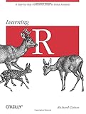 Learning R: A Step-by-Step Function Guide to Data Analysis