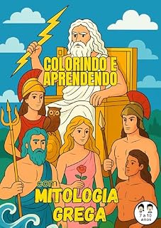 Livro Colorindo e Aprendendo : com Mitologia Grega