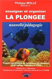 Enseigner et organiser la plongée