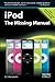iPod: The Missing Manual by 