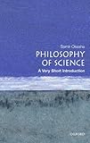Philosophy of Science: A Very Short Introduction, Samir Okasha, 0192802836