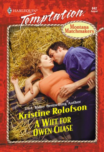 A Wife for Owen Chase (Montana Matchmakers)