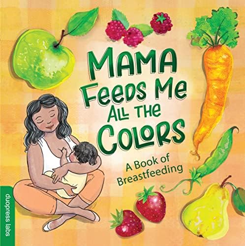 Mama's Milk / Mamá me alimenta: Elsohn Ross, Michael, Wolff