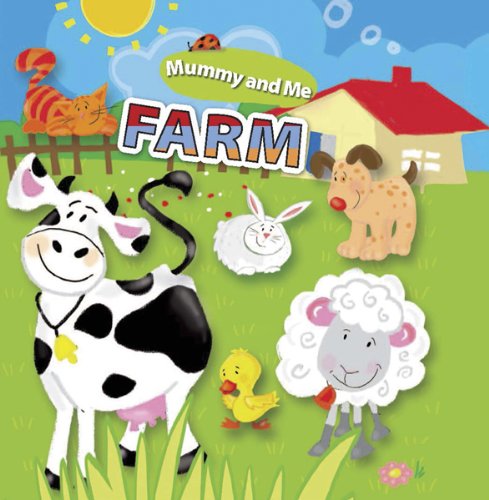 On the Farm (Mommy & Me Bath Books)