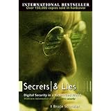 Secrets and Lies: Digital Security in a Networked World
