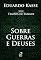 Livro Sobre guerras e deuses (Tempos de Sangue)