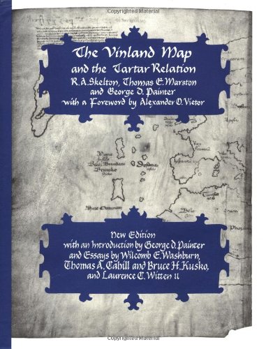 The Vinland Map and the Tartar Relation: New Edition