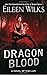 Dragon Blood (A Novel of the Lupi)