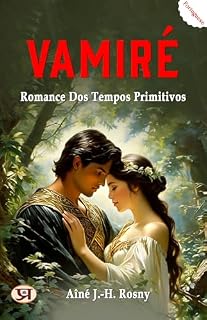 Livro Vamiré: Romance dos tempos primitivos