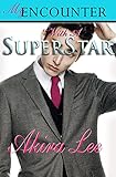 My Encounter With A Superstar (New Young Adult Romance Short Read Fiction): (K-Drama Fever Series, Book 1)