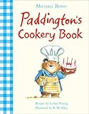 "Paddington's Cookery Book" av Michael Bond