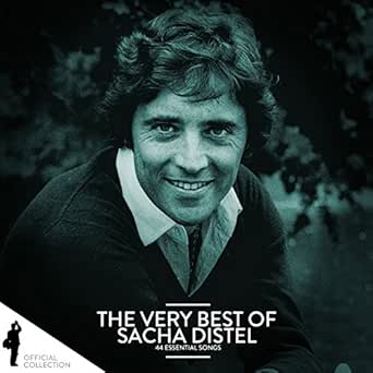 The Very Best Of Sacha Distel 44 Essential Songs By Sacha Distel On Amazon Music Amazon Com