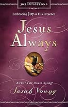 Jesus Always: Embracing Joy in His Presence