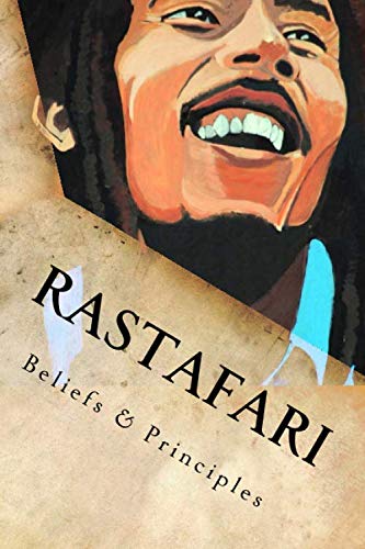 Rastafari: Beliefs & Principles - //medicalbooks.filipinodoctors.org