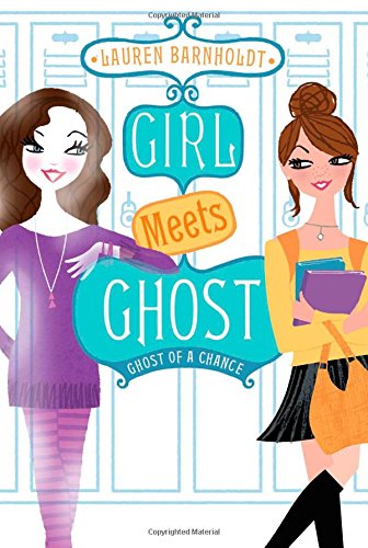 Ghost of a Chance (Girl Meets Ghost)