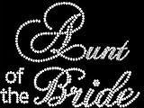 Aunt of the Bride Rhinestone Iron on Transfer