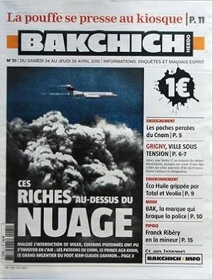 Bakchichi Hebdo No 21 Du 24042010 Ces Riches Au - 
