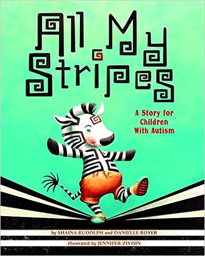 All My Stripes: A Story for Children With Autism - Popular Autism Related Book