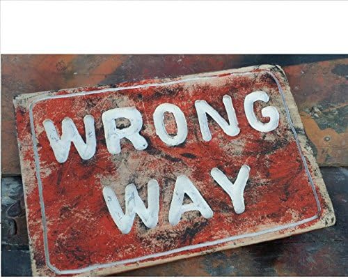 Wrong Way Wooden Sign, Distressed Wall Art, Street Sign Decor, Routed and painted 3d Surface. measure: approx. 9-1/4 X 9-1/2" (Allow 1- 4 weeks for production &amp; delivery)