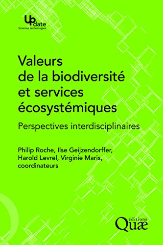 Valeurs de la biodiversité et services écosystémiques