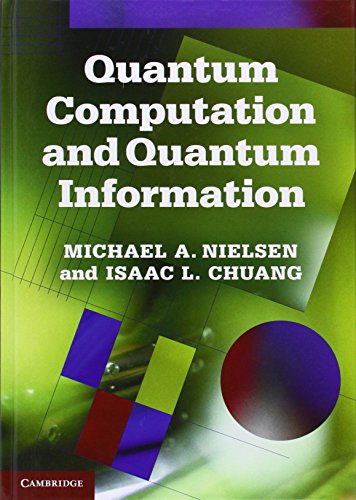 Quantum Computation and Quantum Information: 10th Anniversary Edition Quantum Computation and Quantum Information: 10th Anniversary Edition Hardcover eTextbook