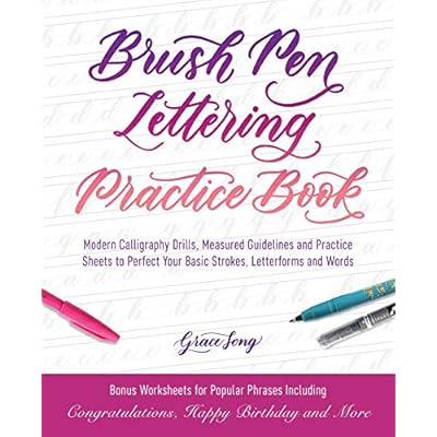 Buy Brush Pen Lettering Practice Book Modern Calligraphy Drills Measured Guidelines And Practice Sheets To Perfect Your Basic Strokes Letterforms And Words Paperback July 3 18 Online In Turkey