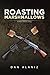 Roasting Marshmallows: Finding Identity Within the New Iraqi Army and Information Perspectives by Dan Alaniz