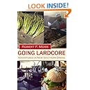 Going Lardcore: Adventures in New Southern Dining