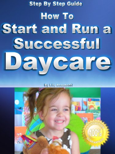 How To Start And Run A Successful Daycare Or Preschool - 