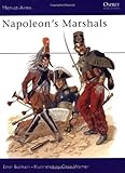 Napoleon's Marshals (Men at Arms Series, 87) by Emir Bukhari, Chris Warner