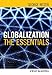 Globalization: The Essentials
