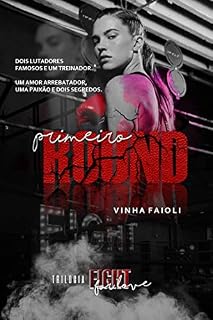 Livro Primeiro Round: Série Fight For Love