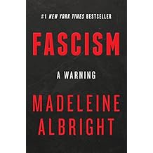 Fascism: A Warning