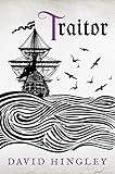 Traitor (Mercia Blakewood Book 3) by David Hingley