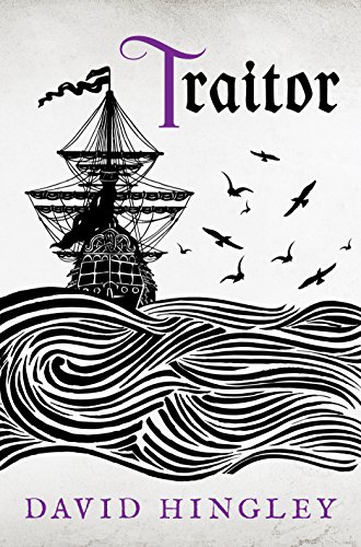 Traitor (Mercia Blakewood Book 3) by David Hingley