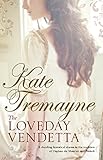 Front cover for the book The Loveday Vendetta by Kate Tremayne