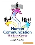 Human Communication: The Basic Course Plus NEW MyCommunicationLab with Pearson eText -- Access Card Package (13th Edition)