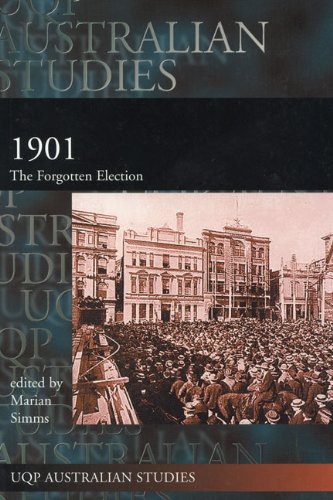 1901 : the forgotten election