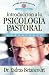 Introducción a la psicología pastoral (Spanish Edition) by
