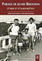 Paroles de jeunes Briochins