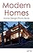 Modern Homes: Home Design Photo Book (Home Design by Jeff 7)